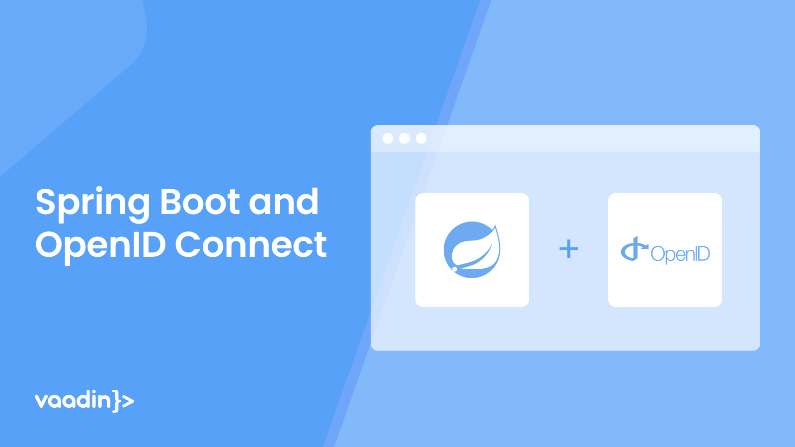 A minimal OpenID Connect (OIDC)secured Vaadin Flow application with
